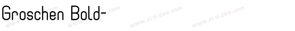 Groschen Bold字体转换